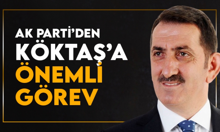 AK Parti'den Fuat Köktaş'a görev