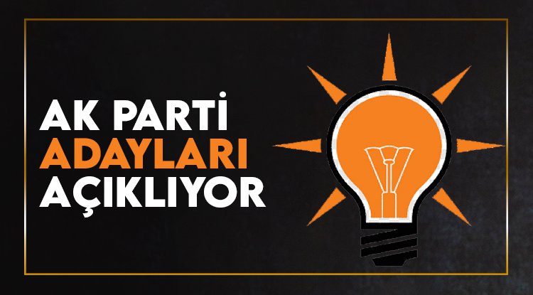 AK Parti'nin adayları açıklanıyor