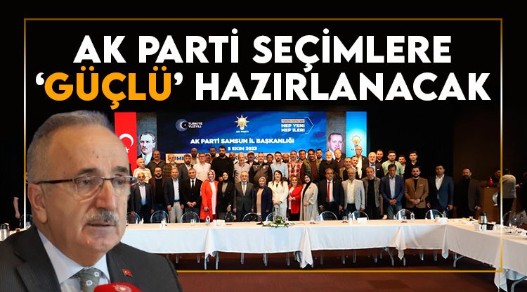 AK Parti seçimlere güçlü kadroyla hazırlanacak