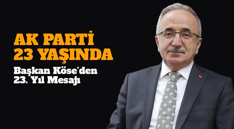 AK PARTİ 23 YAŞINDA