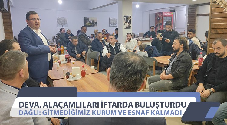 Alaçamlılar DEVA'nın iftarında buluştu