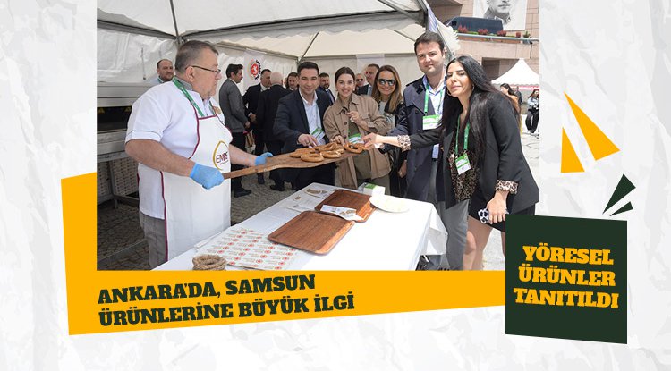 Ankara'da, Samsun ürünlerine yoğun ilgi