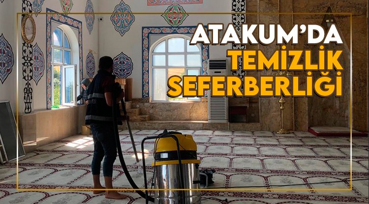 Atakum Belediyesi’nden temizlik seferberliği