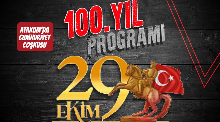 Atakum’da Cumhuriyet’in 100. yılına özel program