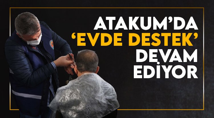 Atakum'da dayanışma, 'Evde Destek'le devam ediyor