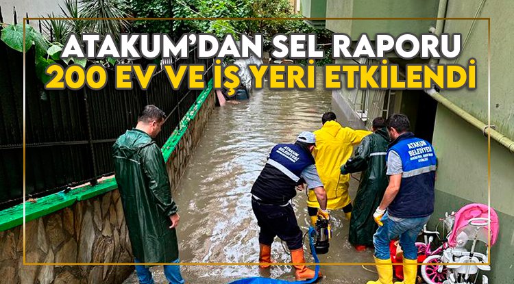 Atakum’da selden 200’e yakın ev ve iş yeri etkilendi