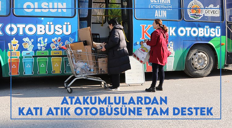 Atakumlulardan Katık Otobüsü’ne tam destek