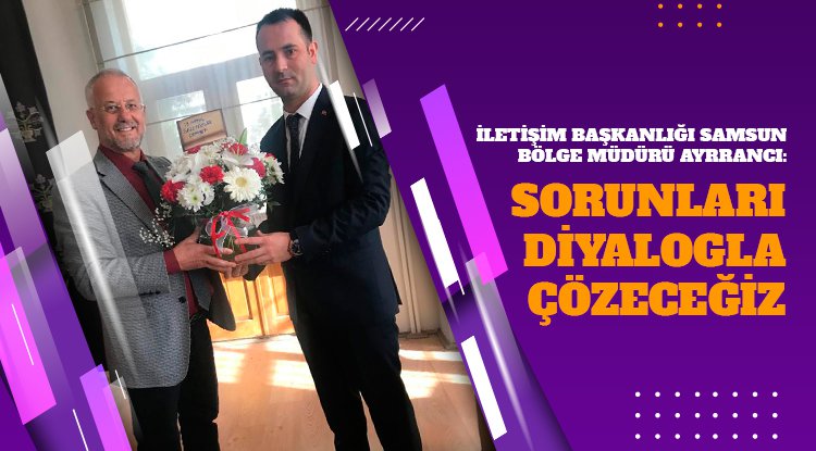 Ayrancı: Sorunları diyalogla çözeceğiz