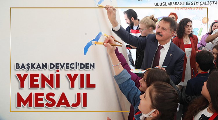 Başkan Cemil Deveci'den yılbaşı mesajı