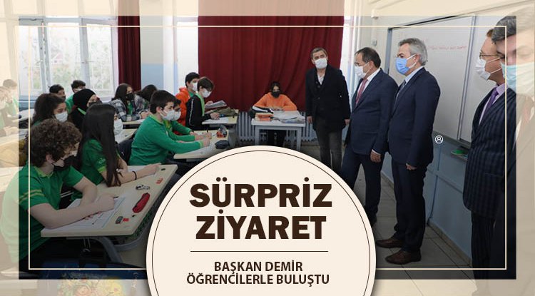 Başkan Demir'den sürpriz ziyaret