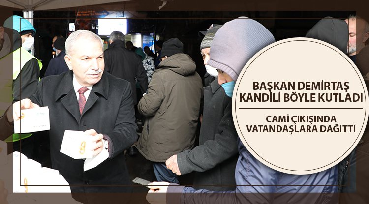 Başkan Demirtaş'tan vatandaşlara kandil simidi