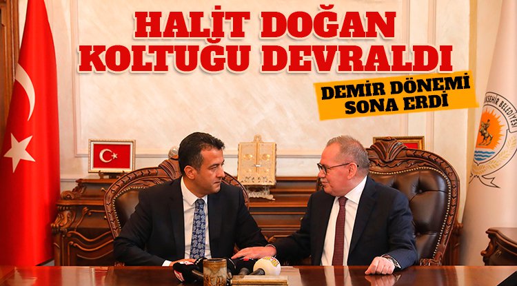 Başkan Halit Doğan görevi devraldı