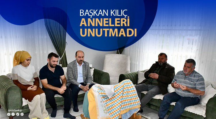Başkan Kılıç Termeli anneleri unutmadı