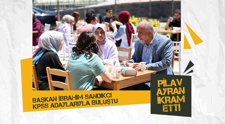 Başkan Sandıkçı KPSS adaylarıyla buluştu