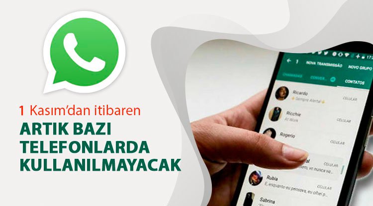 Bazı telefonlarda Whatsapp kullanılamayacak