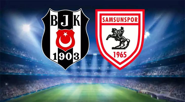 Beşiktaş - Samsunspor maçı ne zaman, hangi kanalda?
