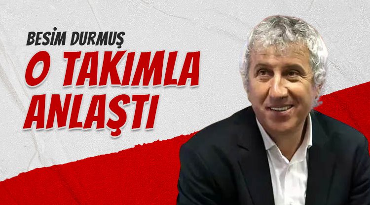 Besim Durmuş Muğlaspor ile anlaştı