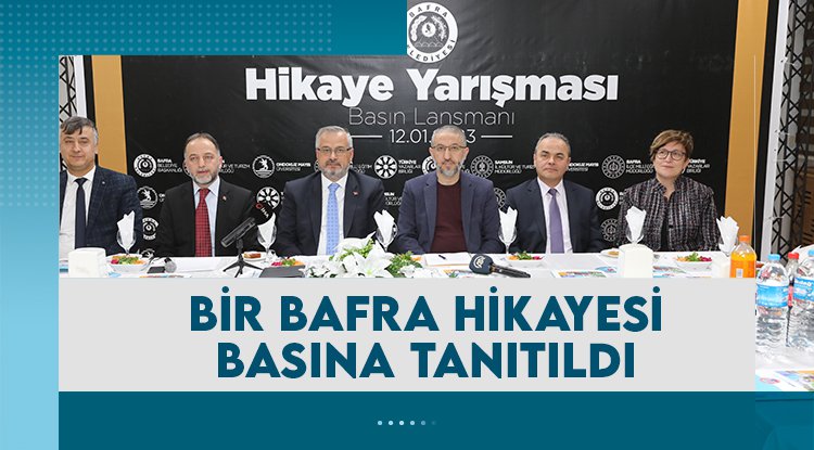 'Bir Bafra Hikayesi' yarışması basına tanıtıldı