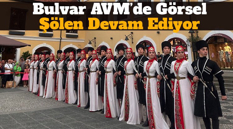 Bulvar AVM'de görsel şölen devam ediyor