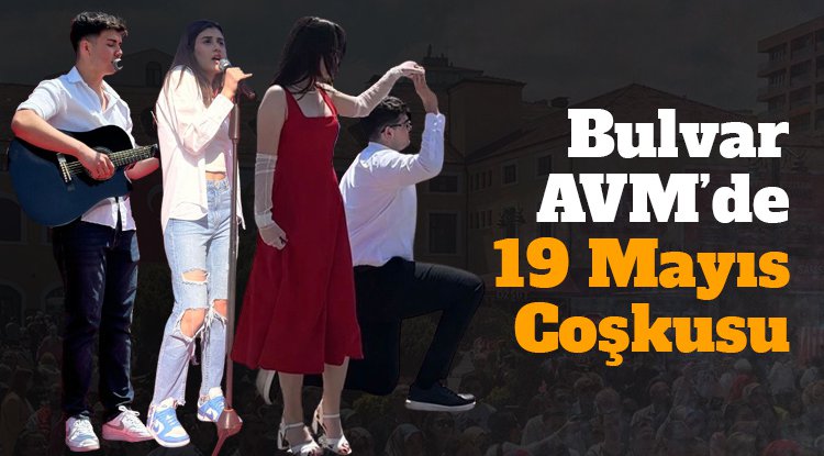 Bulvar AVM'de 19 Mayıs coşkusu