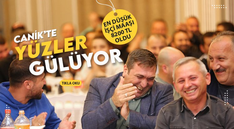 Canik Belediyesi’nden işçilerine zam müjdesi