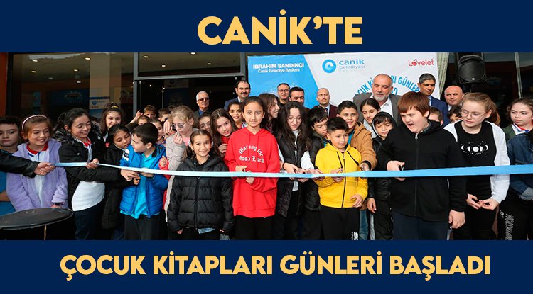 Canik Çocuk Kitapları Günleri başladı