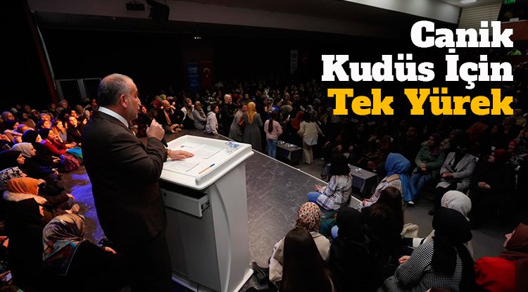 Canik Kudüs İçin Tek Yürek