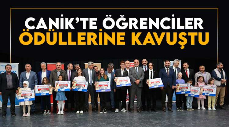 Canik’te öğrenciler ödüllerine kavuştu