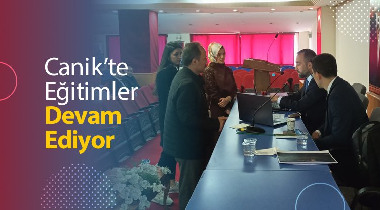 Canik'te personel eğitimi devam ediyor