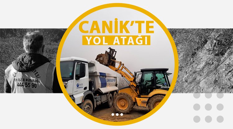 Canik'te yollar ilmek ilmek işleniyor