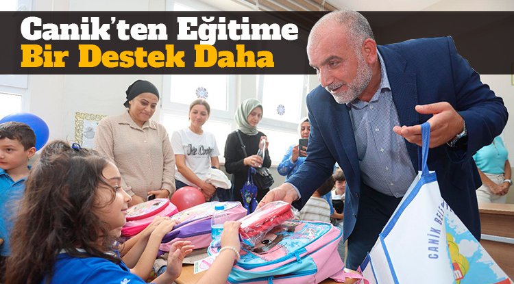 Canik'ten eğitime bir destek daha