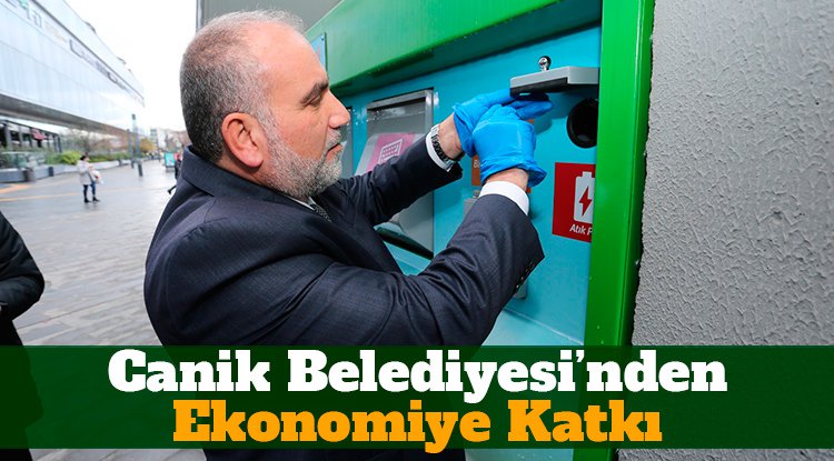 Canik'ten ekonomiye geri dönüşüm katkısı
