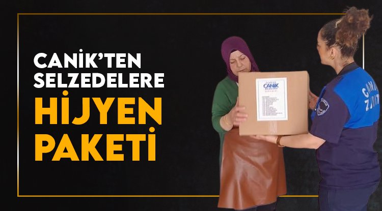 Canik'ten selden etkilenen ailelere hijyen paketi desteği