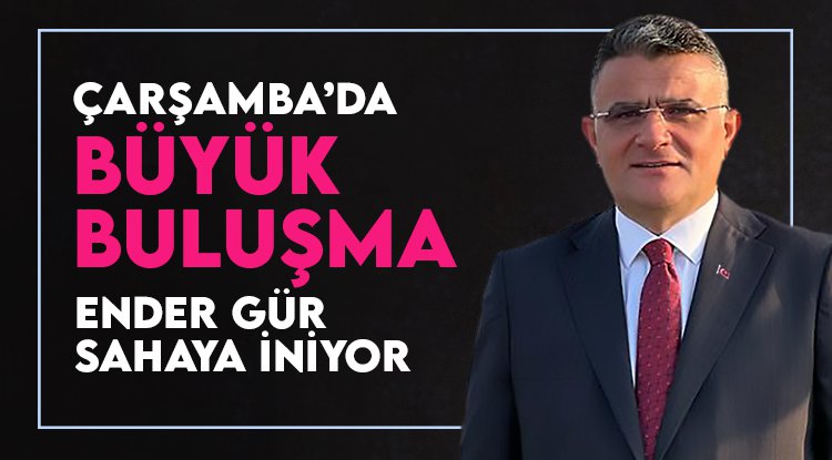 Çarşamba'da büyük buluşma: Ender Gür sahaya iniyor