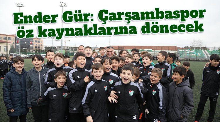 Çarşambaspor öz kaynaklarına dönecek