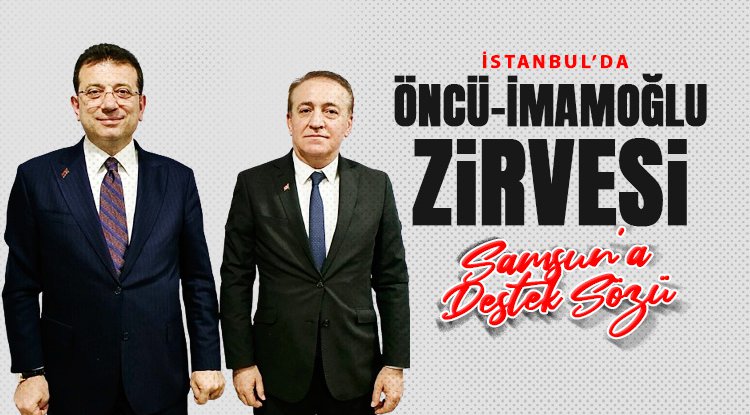 Cevat Öncü İmamoğlu ile görüştü