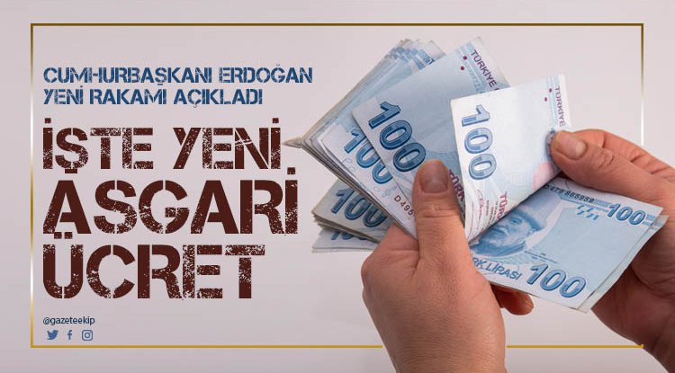 Cumhurbaşkanı Erdoğan asgari ücreti açıkladı