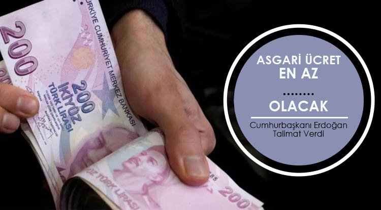 Cumhurbaşkanı'ndan Asgari Ücret talimatı