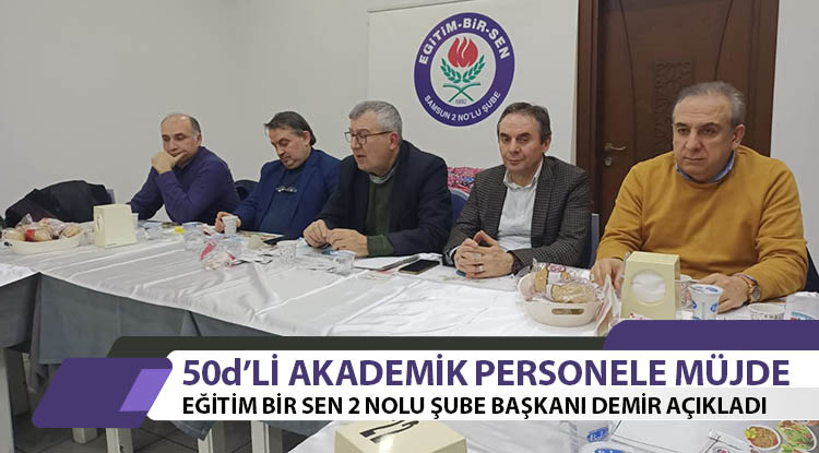 Demir'den 50d'li akademik personele müjde