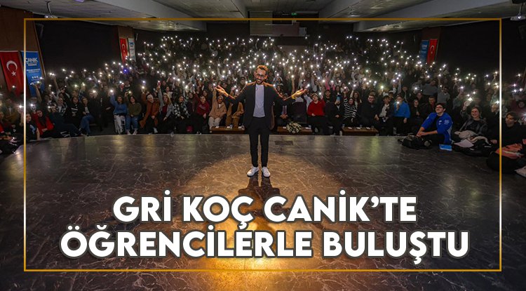 Gri Koç Canik’te öğrencilerle buluştu