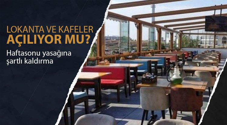 Hafta sonu yasağına şartlı kaldırma