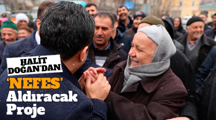 Halit Doğan'dan 'NEFES' aldıracak proje