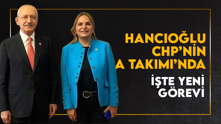 Hancıoğlu, Kılıçdaroğlu'nun yeni 'A TAKIMI'nda