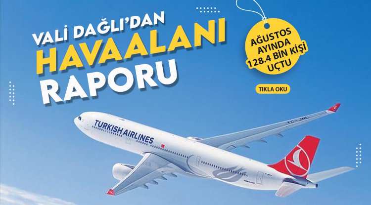 Havaalanı Ağustos'ta 128.4 bin yolcuya hizmet verdi
