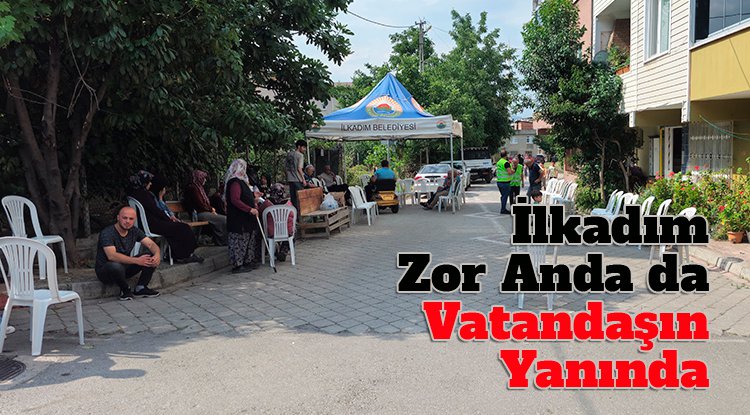 İlkadım Belediyesi taziye hizmetleri cenaze sahiplerinin yanında