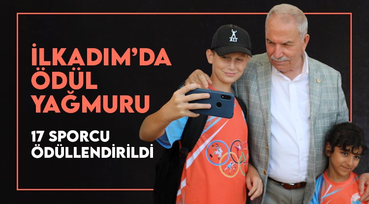 İlkadım'da ödül yağmuru