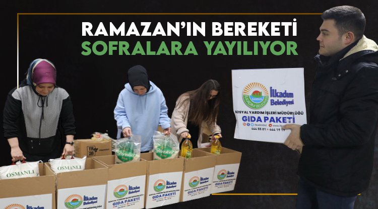 İlkadım'da Ramazan'ın bereketi sofralara yayılıyor