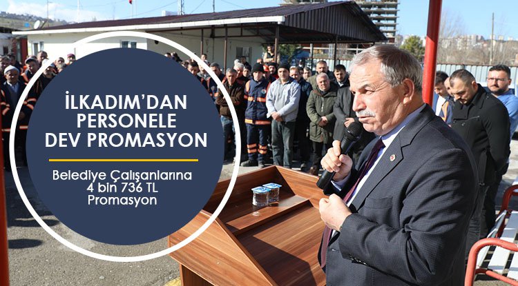 İlkadım'dan çalışanlara dev promasyon