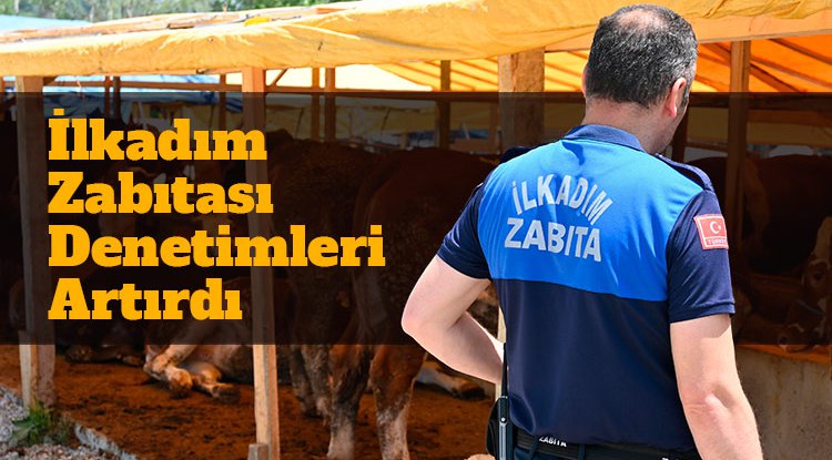 İlkadım Zabıtası kurban denetimlerini arttırdı