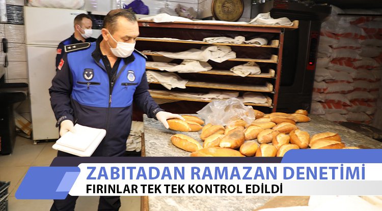 İlkadım zabıtasından Ramazan denetimi